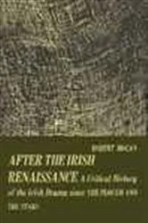 Book cover of After the Irish Renaissance by Robert Hogan
