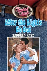 Book cover of After the Lights Go Out by Barbara Kaye