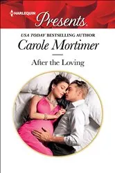 Book cover of After the Loving by Gwynne Forster