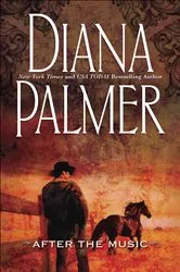 Book cover of After The Music by Diana Palmer