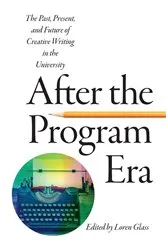 Book cover of After the Program Era by Loren Glass