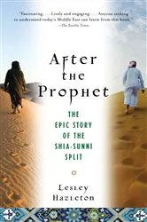 Book cover of After the Prophet by Lesley Hazleton