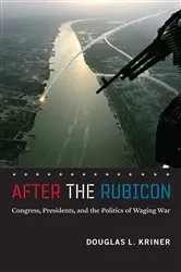 Book cover of After the Rubicon by Douglas L. Kriner