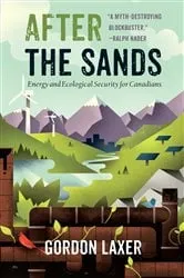 Book cover of After the Sands by Gordon Laxer
