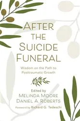 Book cover of After the Suicide Funeral by Melinda Moore