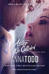 Book cover of After We Collided by Anna Todd