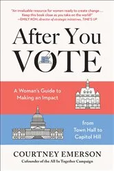 Book cover of After You Vote by Courtney Emerson