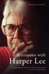Book cover of Afternoons with Harper Lee by Wayne Flynt