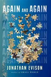 Book cover of Again and Again by Jonathan Evison