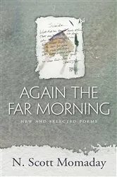 Book cover of Again the Far Morning by N. Scott Momaday
