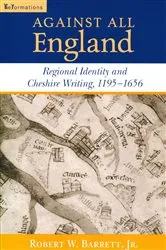 Book cover of Against All England by Robert W. Barrett Jr.