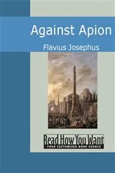 Book cover of Against Apion by Flavius Josephus