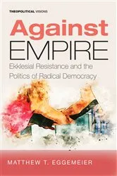 Book cover of Against Empire by Michael Parenti