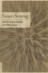 Book cover of Against Interpretation by Susan Sontag