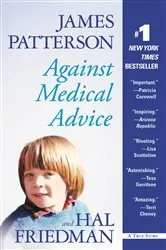 Book cover of Against Medical Advice by James Patterson