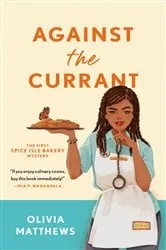 Book cover of Against the Currant by Olivia Matthews