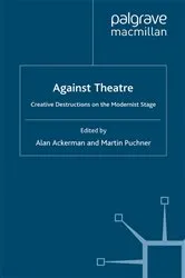 Book cover of Against Theatre by A. Ackerman