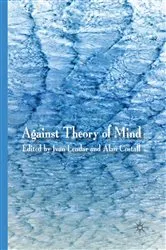 Book cover of Against Theory of Mind by I. Leudar