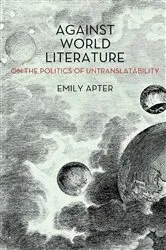Book cover of Against World Literature by Unknown