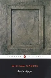 Book cover of Agape Agape by William Gaddis