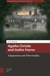 Book cover of Agatha Christie and Gothic Horror by Stuart Richards