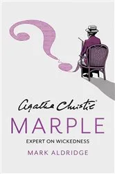 Book cover of Agatha Christie’s Marple by Mark Aldridge