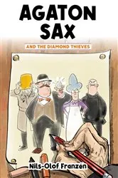 Book cover of Agaton Sax and the Diamond Thieves by Nils-Olof Franzén