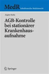 Book cover of AGB-Kontrolle bei stationärer Krankenhausaufnahme by Aygün Kutlu