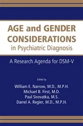Book cover of Age and Gender Considerations in Psychiatric Diagnosis by William E. Narrow