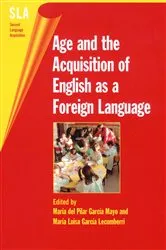 Book cover of Age and the Acquisition of English as a Foreign Language by María del Pilar García Mayo