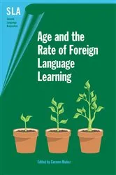 Book cover of Age and the Rate of Foreign Language Learning by Carmen Muñoz