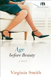 Book cover of Age before Beauty (Sister-to-Sister Book #2) by Virginia Smith