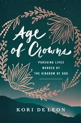 Book cover of Age of Crowns by Kori de Leon