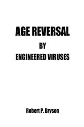 Book cover of Age Reversal by Robert P. Bryson