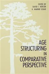 Book cover of Age Structuring in Comparative Perspective by David I. Kertzer
