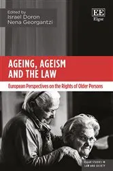 Book cover of Ageing, Ageism and the Law by Israel Doron