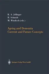 Book cover of Ageing and Dementia by Kurt Jellinger