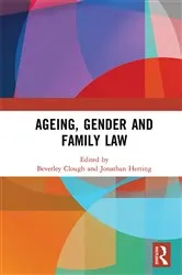 Book cover of Ageing, Gender and Family Law by Beverley Clough