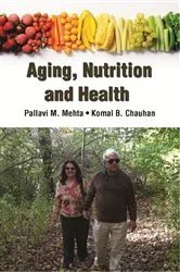 Book cover of Ageing, Nutrition And Health by Pallavi M. Mehta