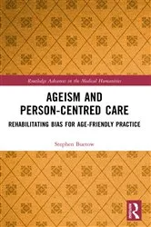 Book cover of Ageism and Person-Centred Care by Stephen Buetow