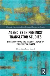 Book cover of Agencies in Feminist Translator Studies by Elena Castellano-Ortolà