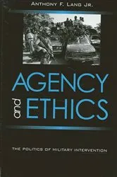 Book cover of Agency and Ethics by Anthony F. Lang Jr.
