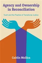 Book cover of Agency and Ownership in Reconciliation by Caitlin Mollica