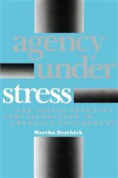 Book cover of Agency Under Stress by Martha Derthick