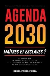Book cover of Agenda 2030 - maîtres et esclaves ? by Unknown