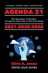 Book cover of Agenda 21 Exposed! by Truth Leak Books