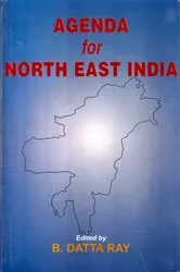 Book cover of Agenda for North-East India by B. Datta Ray