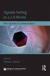 Book cover of Agenda Setting in a 2.0 World by Thomas J. Johnson