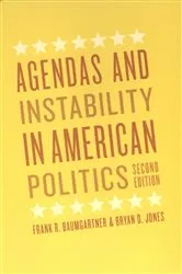 Book cover of Agendas and Instability in American Politics by Frank R. Baumgartner