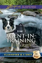 Book cover of Agent-in-Training by Terri Reed